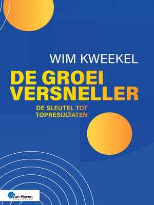 cover image of De groeiversneller